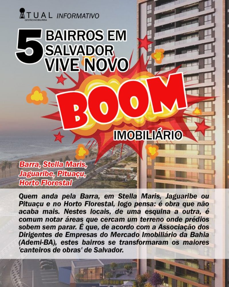 5 BAIRROS EM SALVADOR VIVE UM NOVO BOOM IMOBILIÁRIO