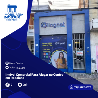 Imóvel Comercial Para Alugar no Centro em Itabaiana