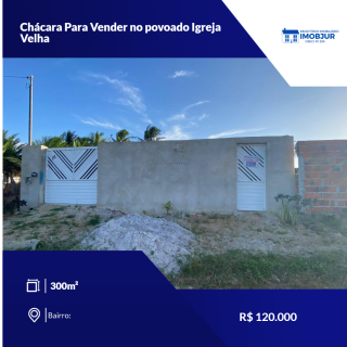 Chácara Para Vender no povoado Igreja Velha