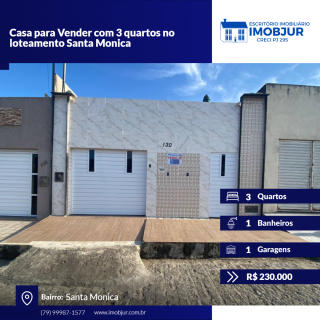 Casa para Vender com 3 quartos no loteamento Santa Monica